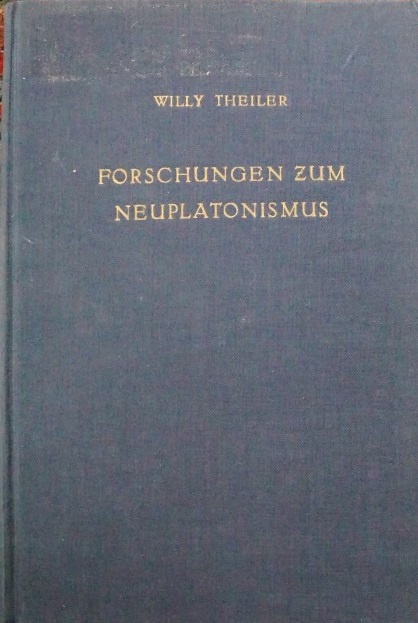 Forschungen Zum Neuplatonismus