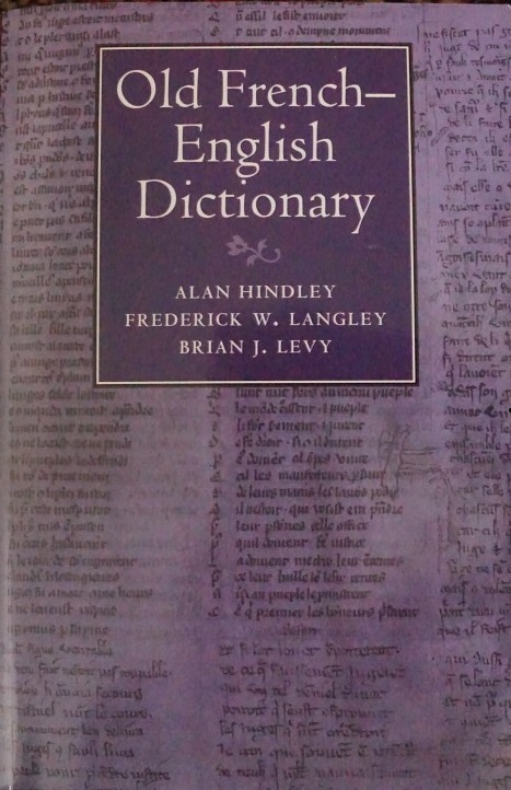 Old French-Englisch Dictionary