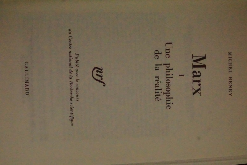 Marx I Une philosophie de la réalité