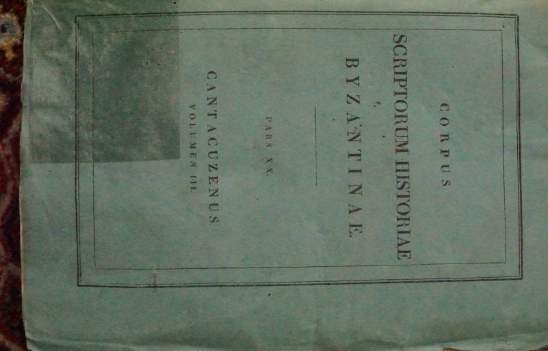 IOANNIS CANTACUZENI Eximperatoris HISTORIARUM Libri IV