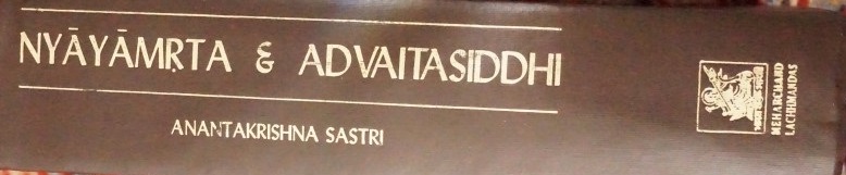 Nyayamrta & Advaitasiddhi