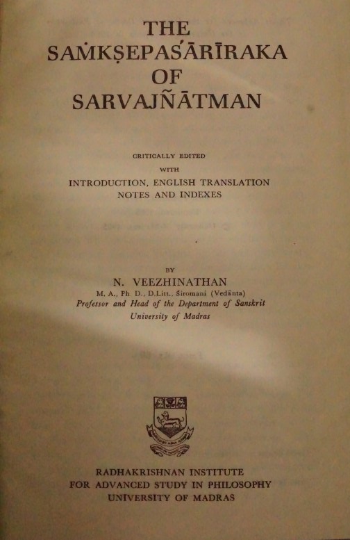 The Samksepasariraka of Sarvajnatman