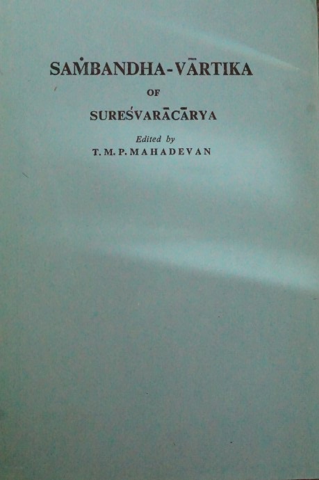 Sambandha-Vartika of Suresvaracarya