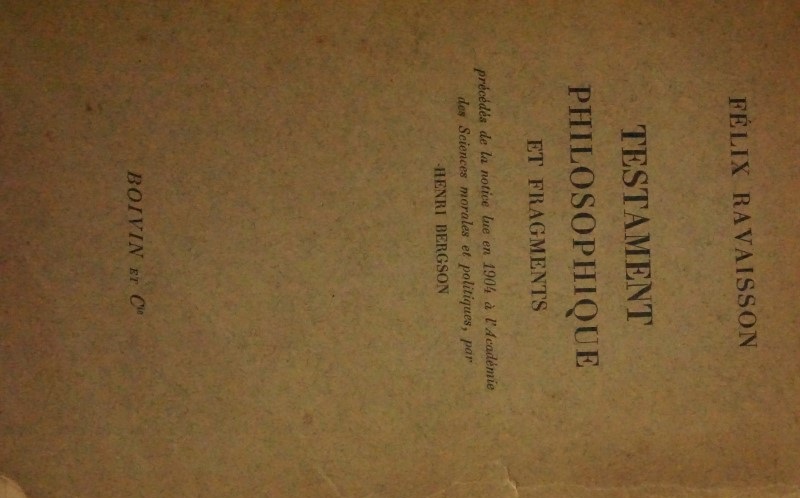 Testament Philiosophique et Fragments