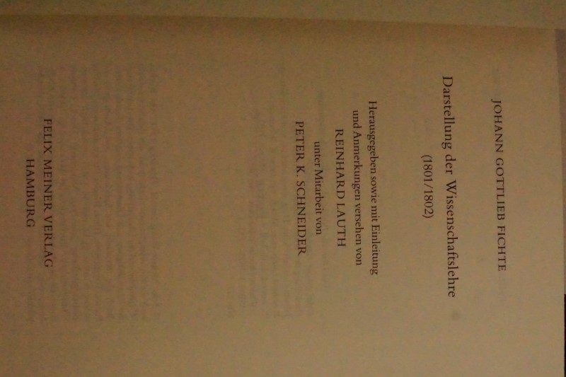 Johann Gottlieb fichte - Darstellung der Wissenschaftslehre (1801/1802)