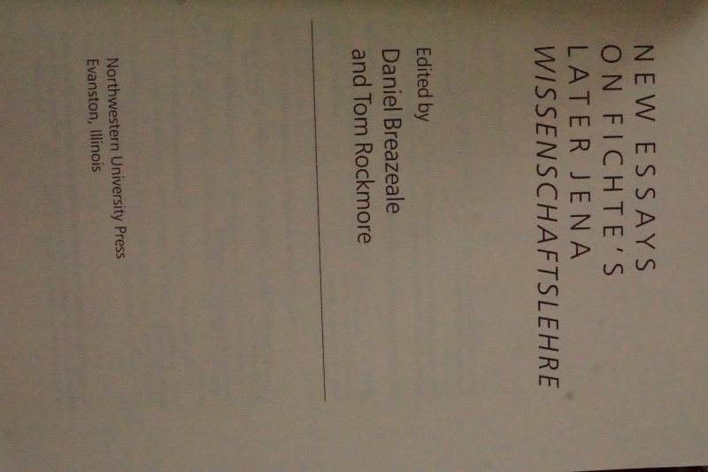 New essays on Fichte's Later Jena Wissenschaftslehre