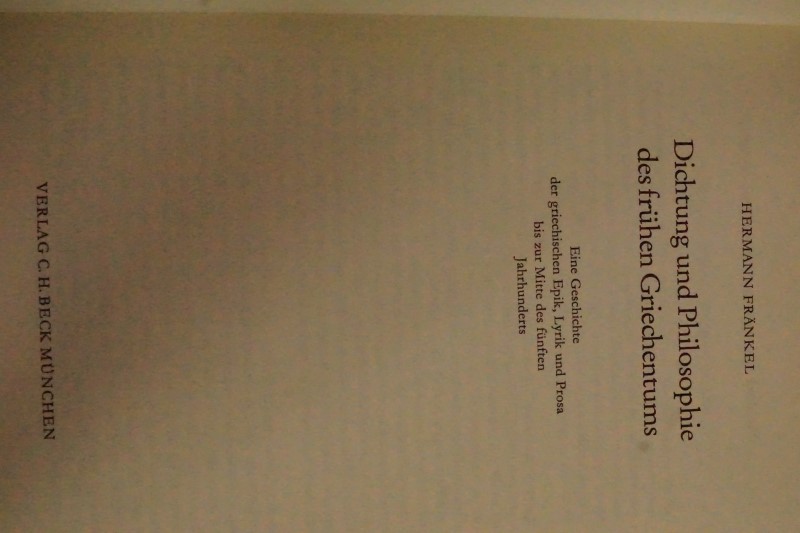 Dichtung und Philosophie des frühen Griechentums