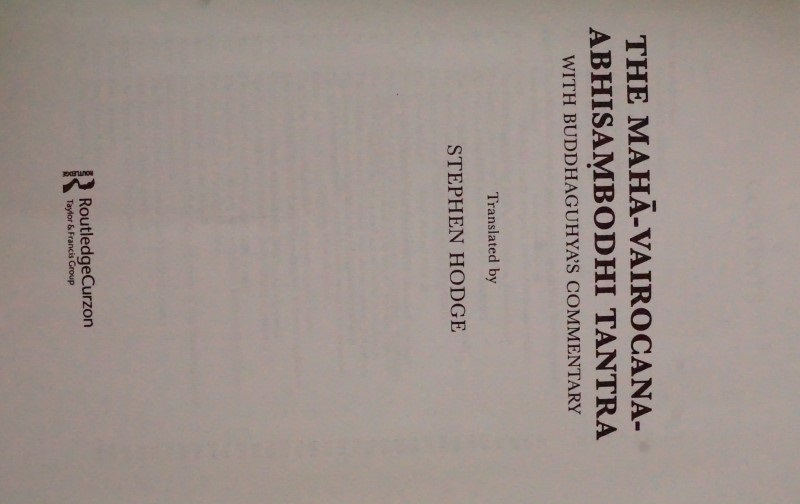 The Maha-Vairocana-Abhisambodhi Tantra