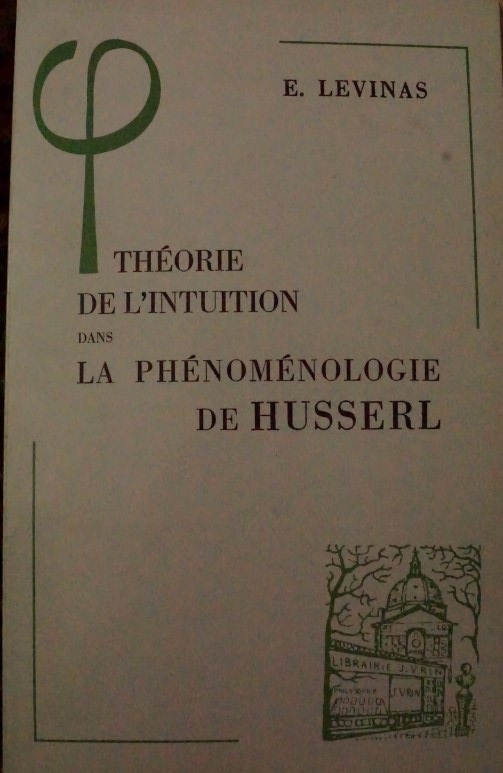 Théorie de L`Intuition dans La Phénoménologie de Husserl