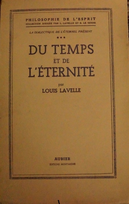 Du Temps et de L`Éternité