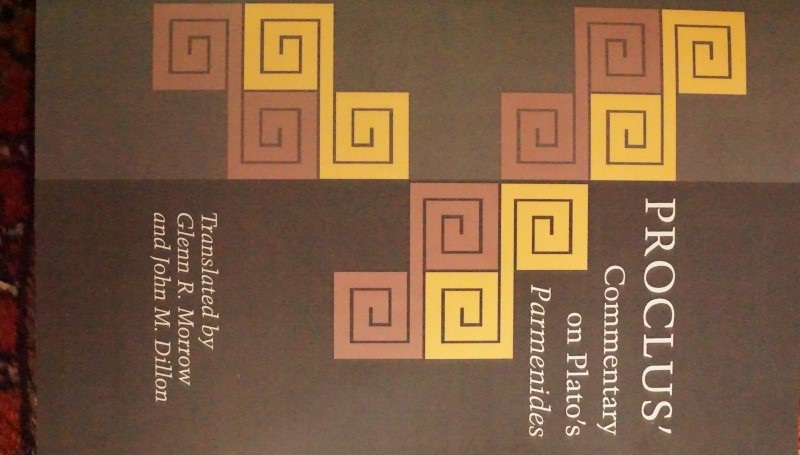 Proclus` Commentary on Plato`s Parmenides 