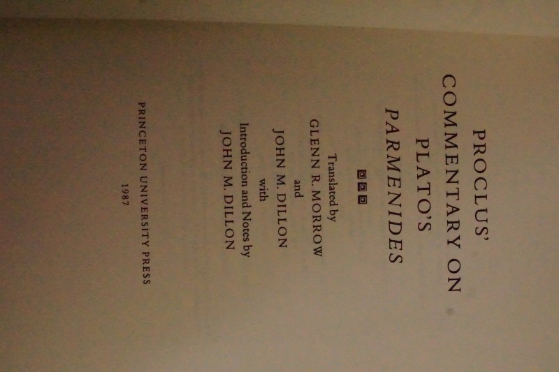 Proclus` Commentary on Plato`s Parmenides 