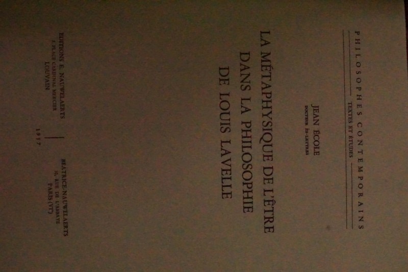 La Metaphysique de L`être dans La Philosophie de Louis Lavelle