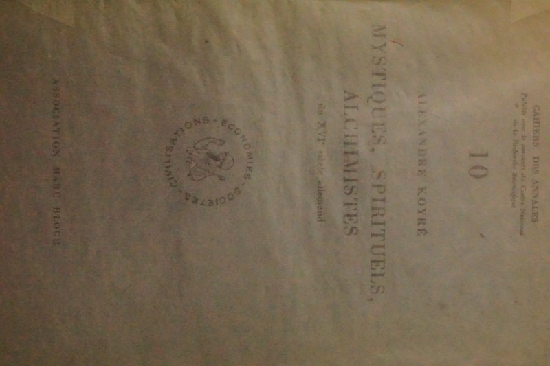 Mystiques, Spirituels Alchemistes