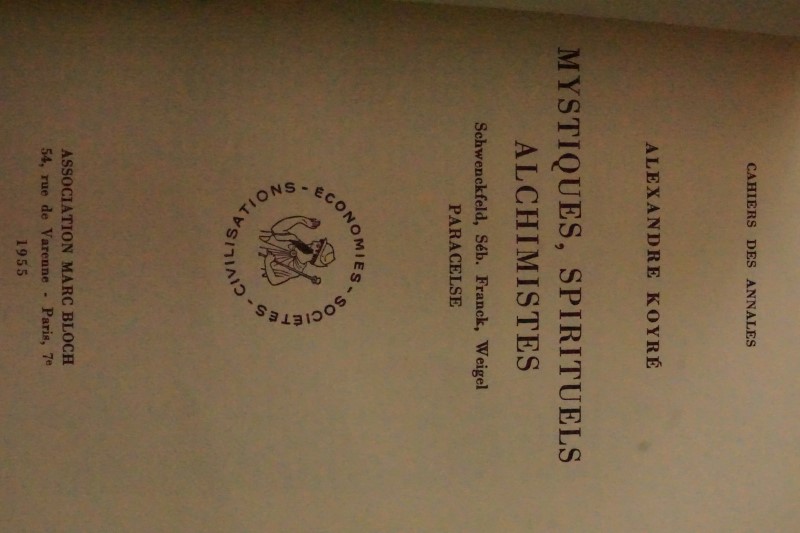 Mystiques, Spirituels Alchemistes