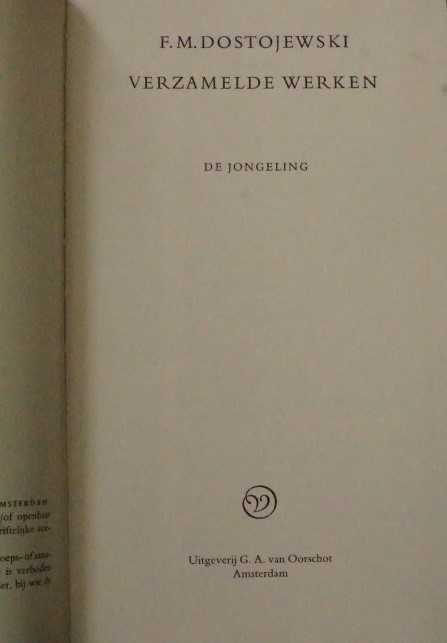 F. M. Dostojewski - Verzamelde werken - De Jongeling