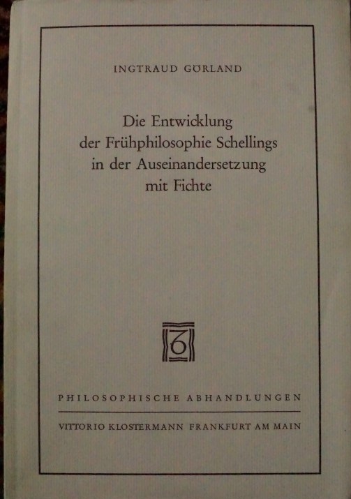 Die Entwicklung der Frühfilosophie Schellings in der Auseinandersetzung mit Fichte - Band 44