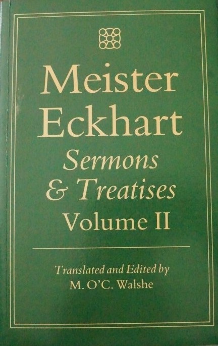 Meister Eckhart Sermons & Treatises Volume II