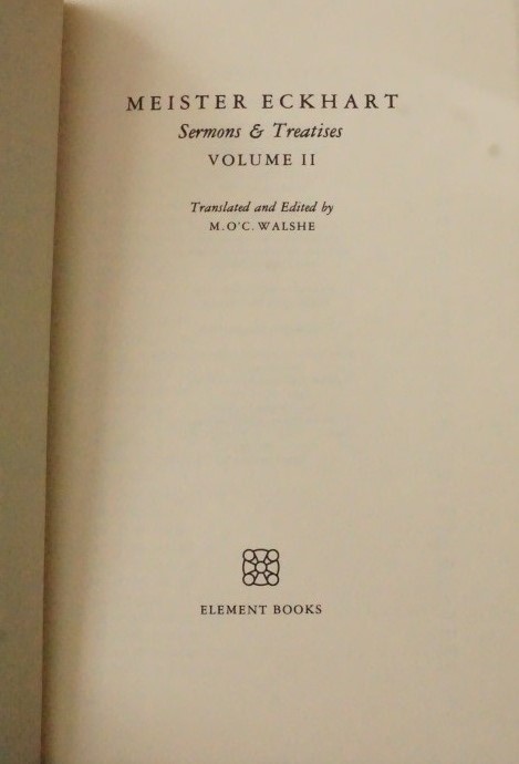Meister Eckhart Sermons & Treatises Volume II