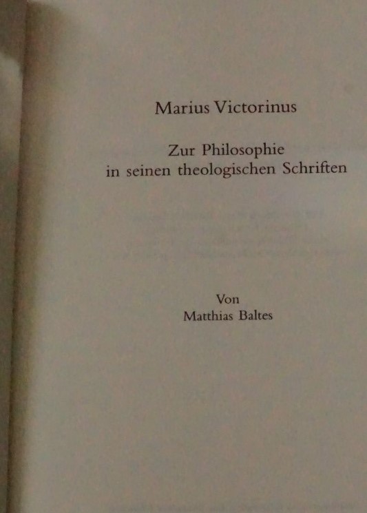 Marius Victorinus - Zur Philosophie in seinen Theologischen schriften