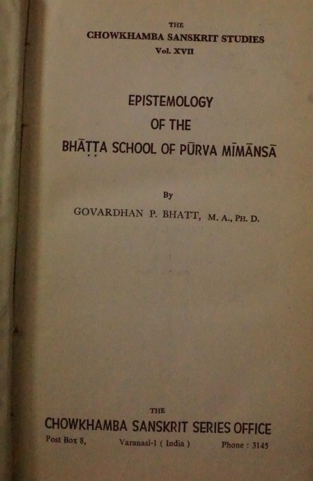 Epistemology of the Bhatta School of Purva Mimanska