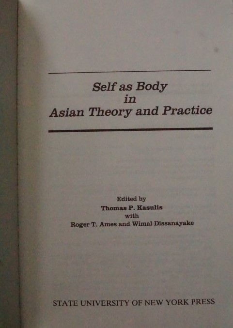 Sels as body in asian theory and practice