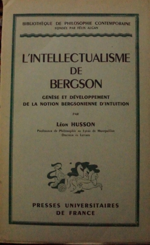 L`Intellectualisme de Bergson 