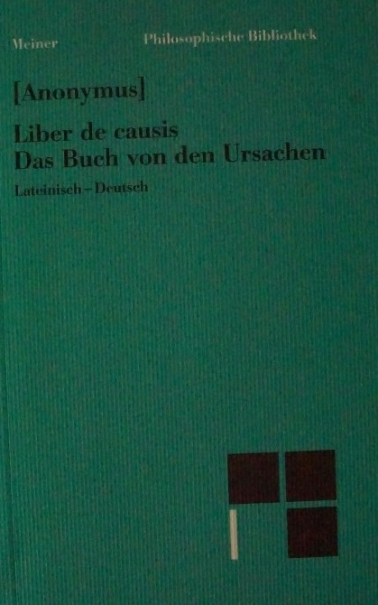 Liber de Causis - das Buch von den Ursachen
