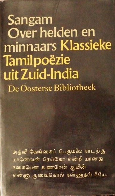 Over Helden en Minnaars - Klassieke Tamilpoëzie uit Zuid-India
