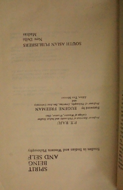 Spirit Being and Self - Studies in Indian and Western Philosophy