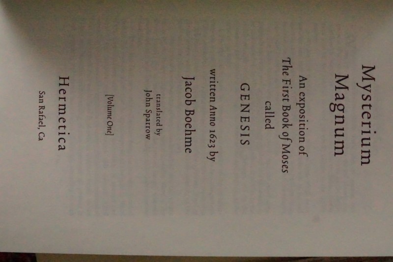 Mysterium Magnum - An exposition of The First Book of Moses called Genesis