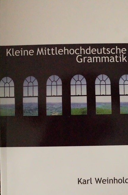 Kleine Mittelhochdeutsche Grammatik 