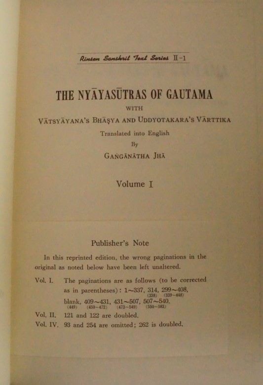 The Nyayasutras of Gautama with Vatsyayana's Bhasya and Uddyotakara's Varttika