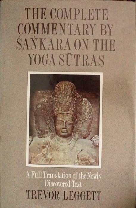 The Complete Commentary by Sankara on the Yoga Sutras
