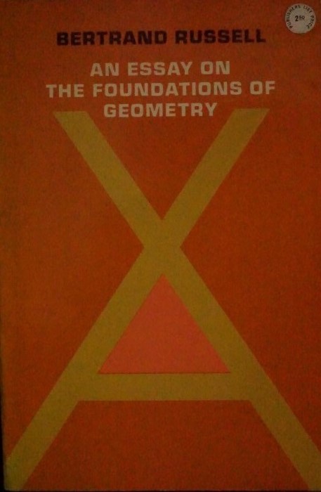 An Essay on the foundations of Geometry