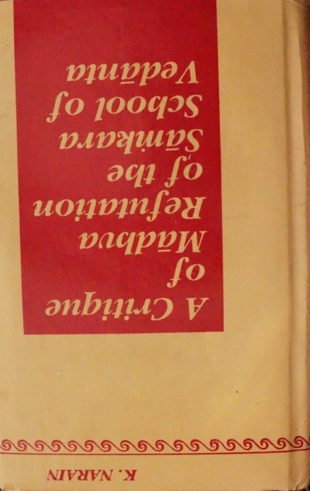 A Critique of Madhva Refutation of the Samkara School of Vedanta