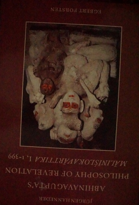 Abhinavagupta`s Philosophy of Revelation - Malinislokavarttika