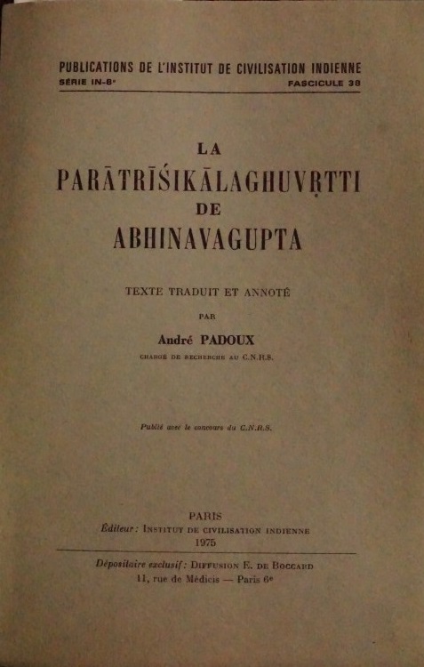 La Paratrisikalaghuvrtti de Abhinavagupta