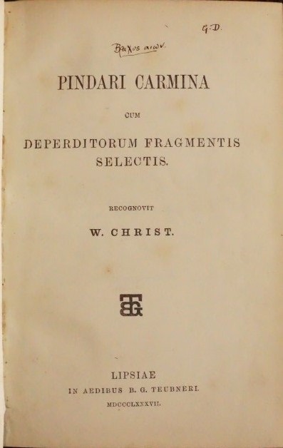 Pindari Carmina cum Deperditorum Fragmentus Selectis