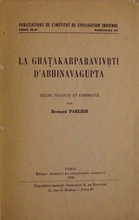 La Ghatakarparavivrti d`Abhinavagupta