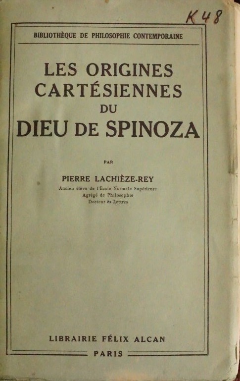 Les Origines Cartésiennes du Dieu de Spinoza