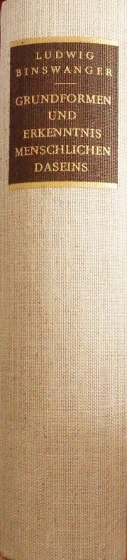 Grundformen und Erkenntnis Menschlichen Daseins