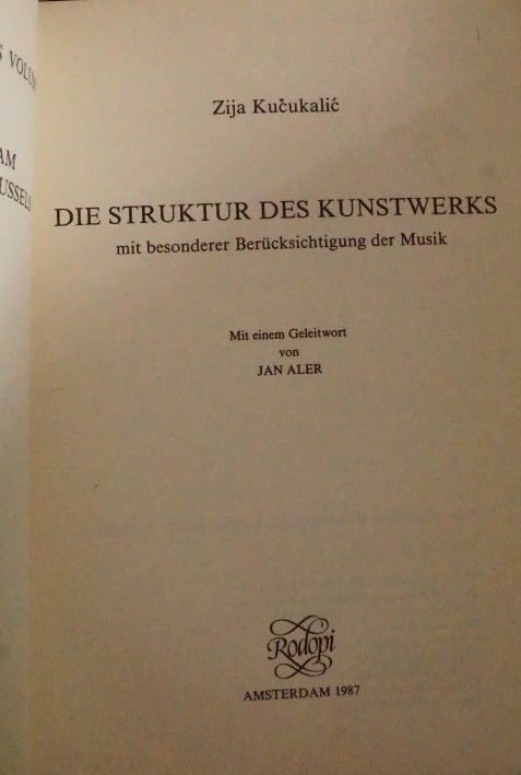 Die Struktur des Kunstwerks - mit besonderer Berücksichtigung der Musik