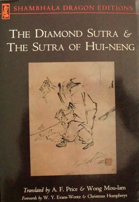 The Diamond Sutra & The Sutra of Hui-neng