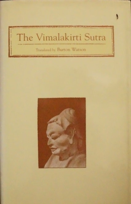 The Vimalakirti Sutra