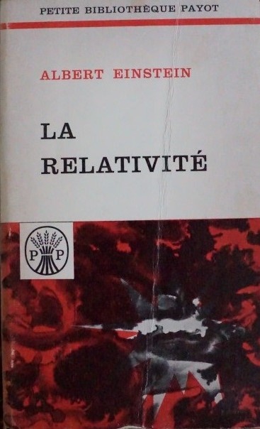 Albert Einstein - La Relativité