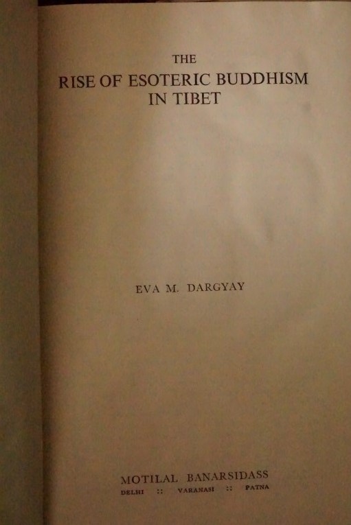 The Rise of Esotheric Bhuddism in Tibet