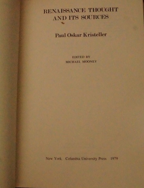 Renaissance Thought and its Sources
