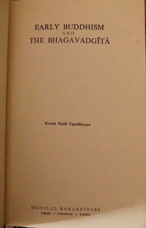 Early Buddhism and Bhagavadgita