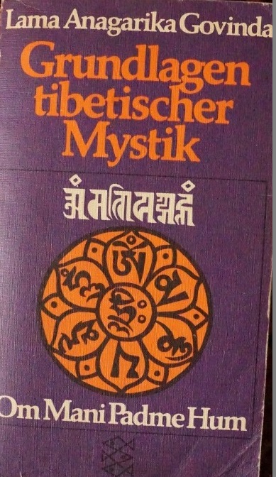 Grundlagen tibetischer Mystik